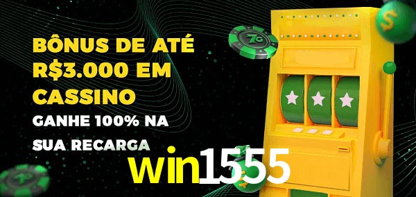 win1555 melhor bônus de depósito