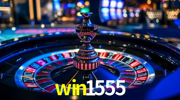 win1555: Jogos de Caça-Níqueis-Altas Recompensas, Roleta-Velocidade, Blackjack-Desafios Máximos